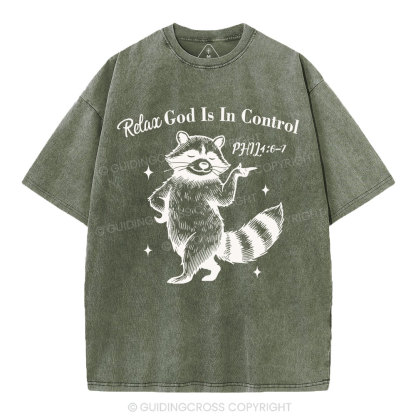 Relax God Is In Control  Christian Washed T-Shirt