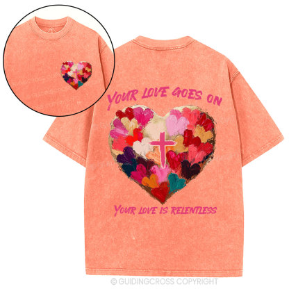 Relentless Love Christian Washed T-Shirt