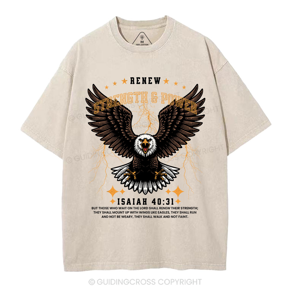Renew Strength And Power Eagle Christian Washed T-Shirt