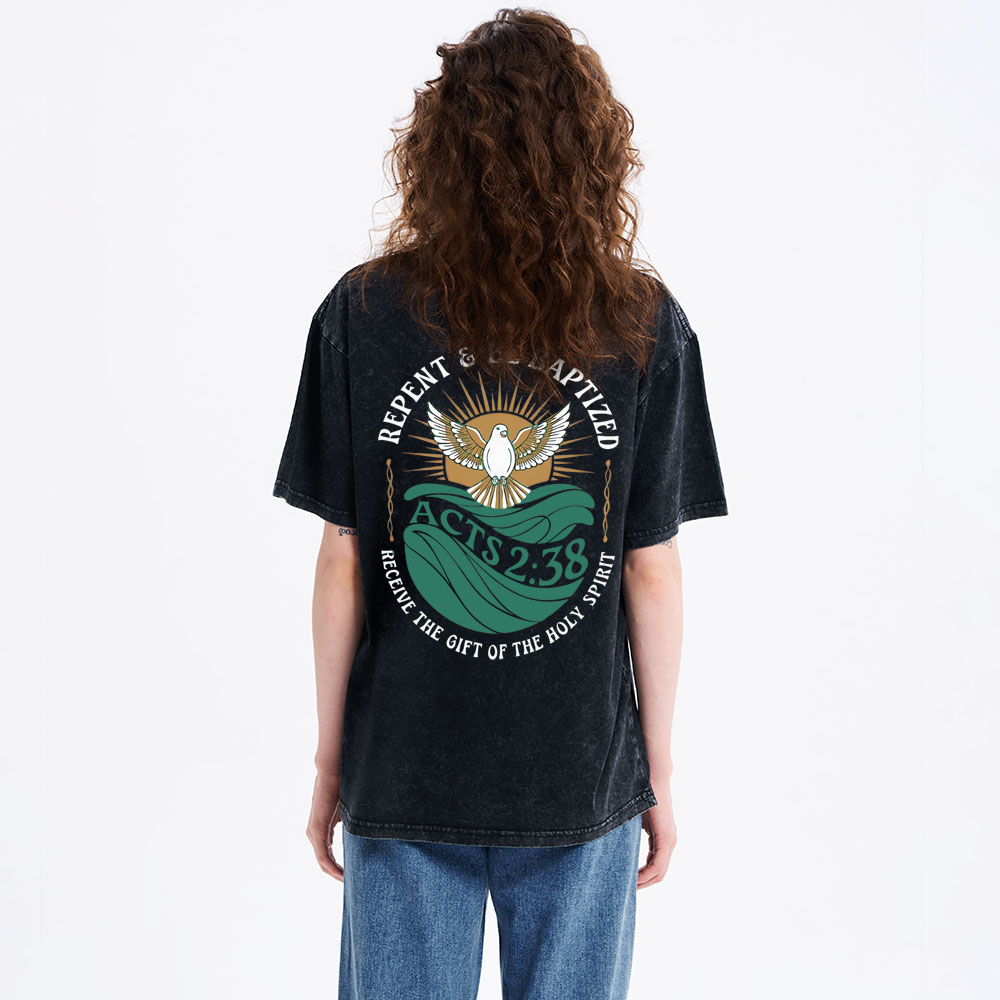 Repent And Be Baptized Christian Washed T-Shirt