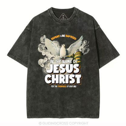 Repent And Be Baptized Christian Washed T-Shirt