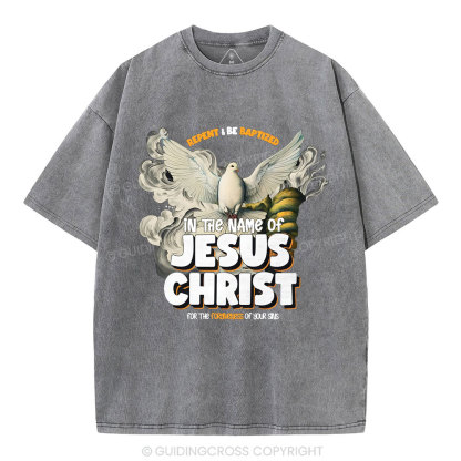 Repent And Be Baptized Christian Washed T-Shirt