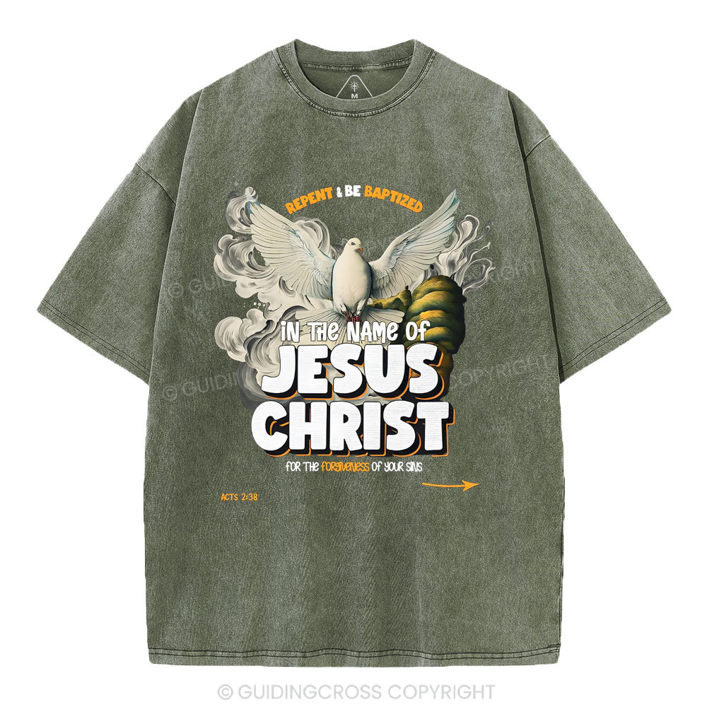 Repent And Be Baptized  Christian Washed T-Shirt