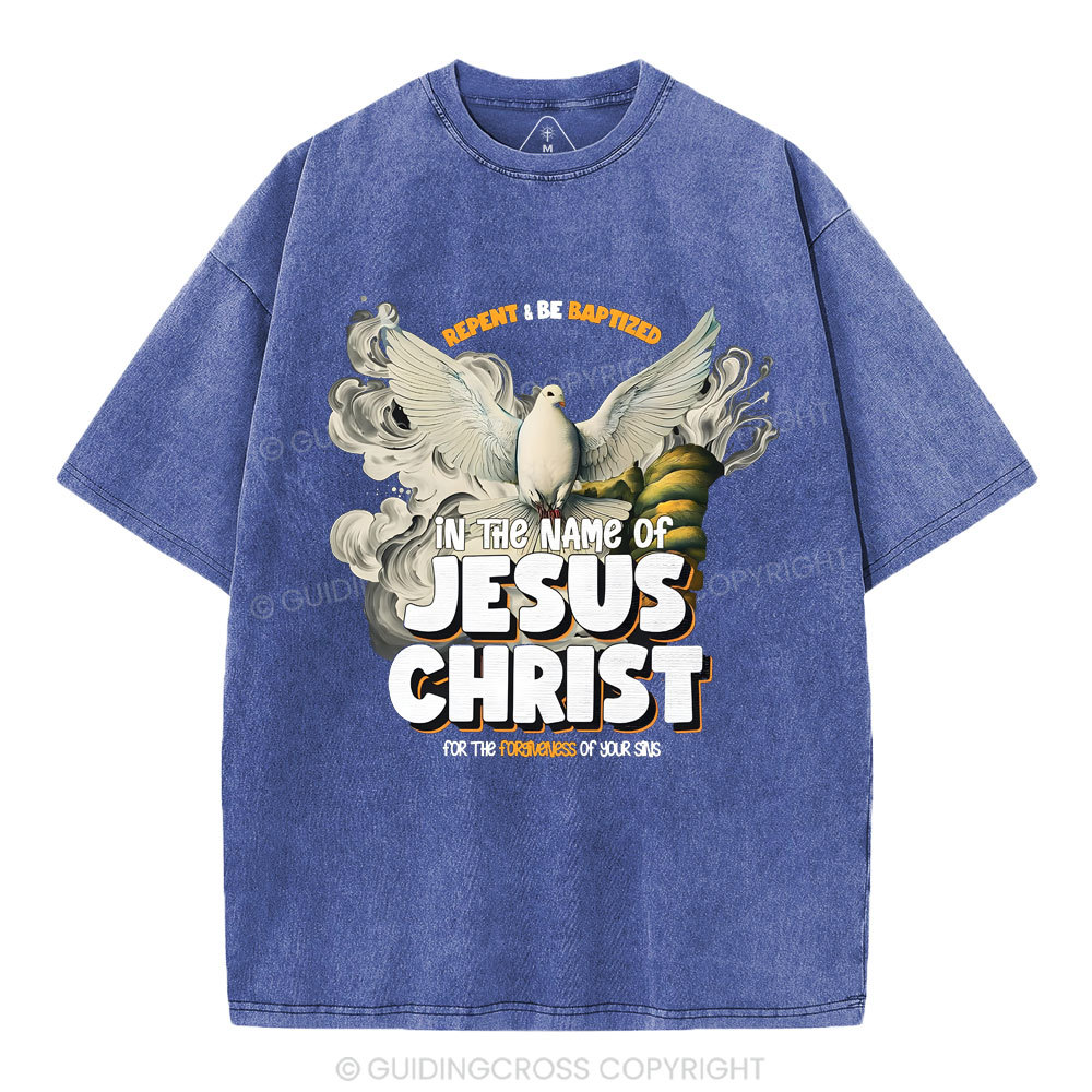 Repent And Be Baptized Christian Washed T-Shirt