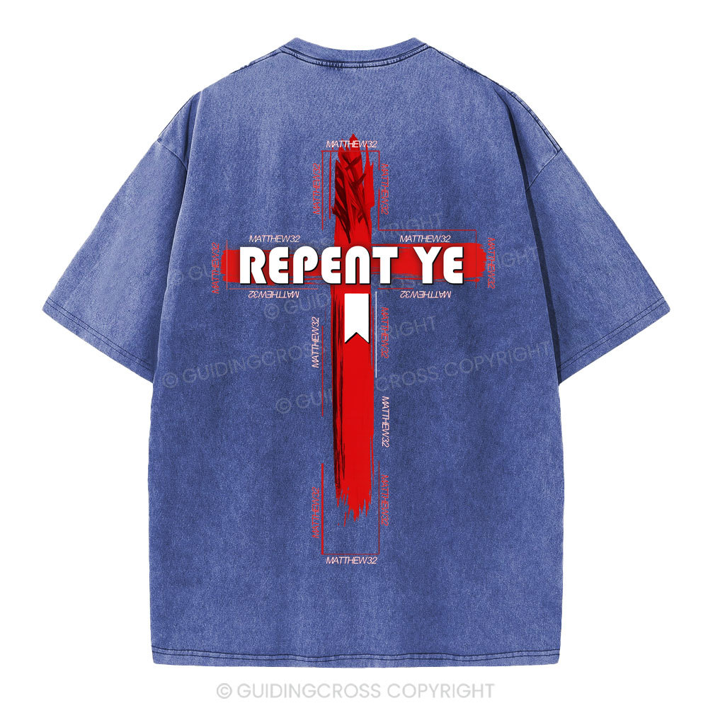 Repent Ye Christian Washed T-Shirt