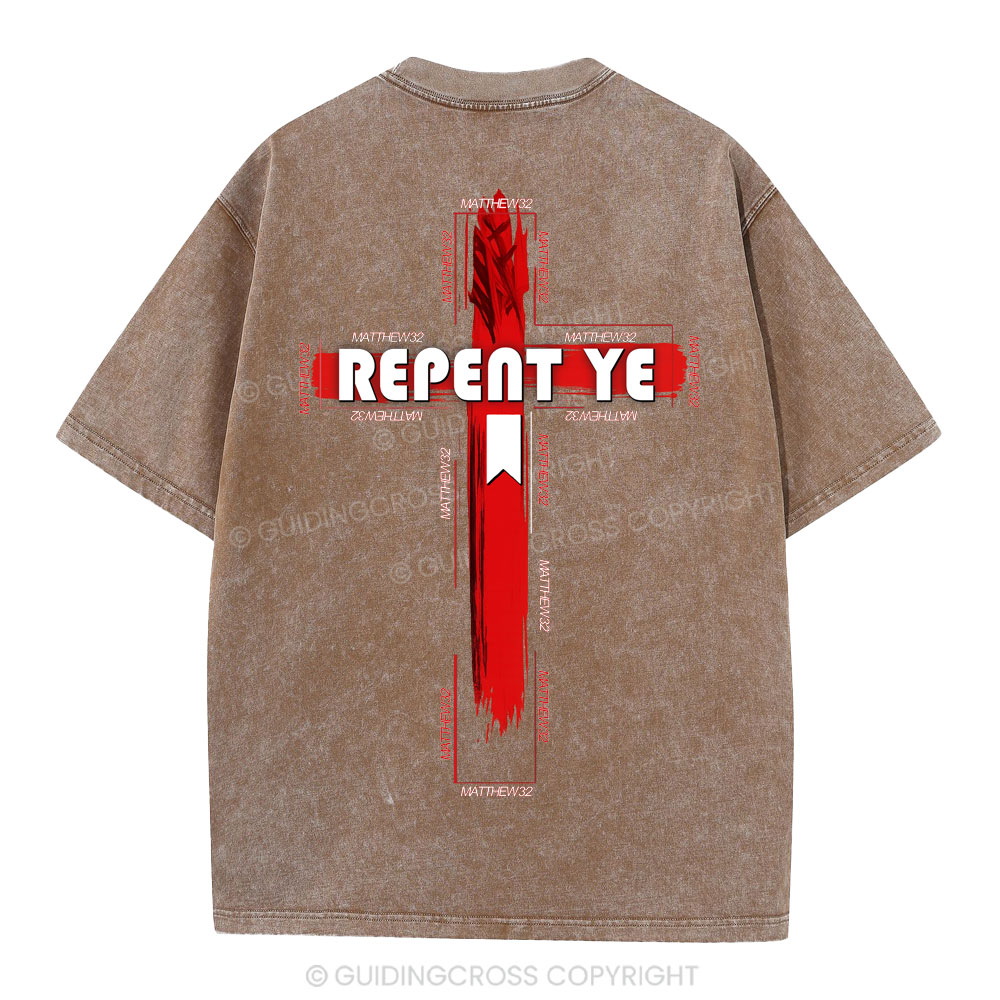 Repent Ye Christian Washed T-Shirt