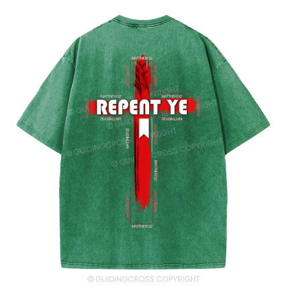 Repent Ye Christian Washed T-Shirt