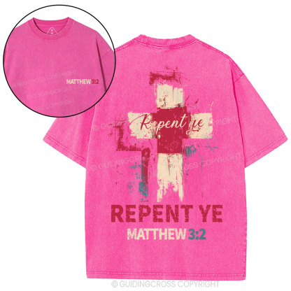 Repent Ye Christian Washed T-shirt