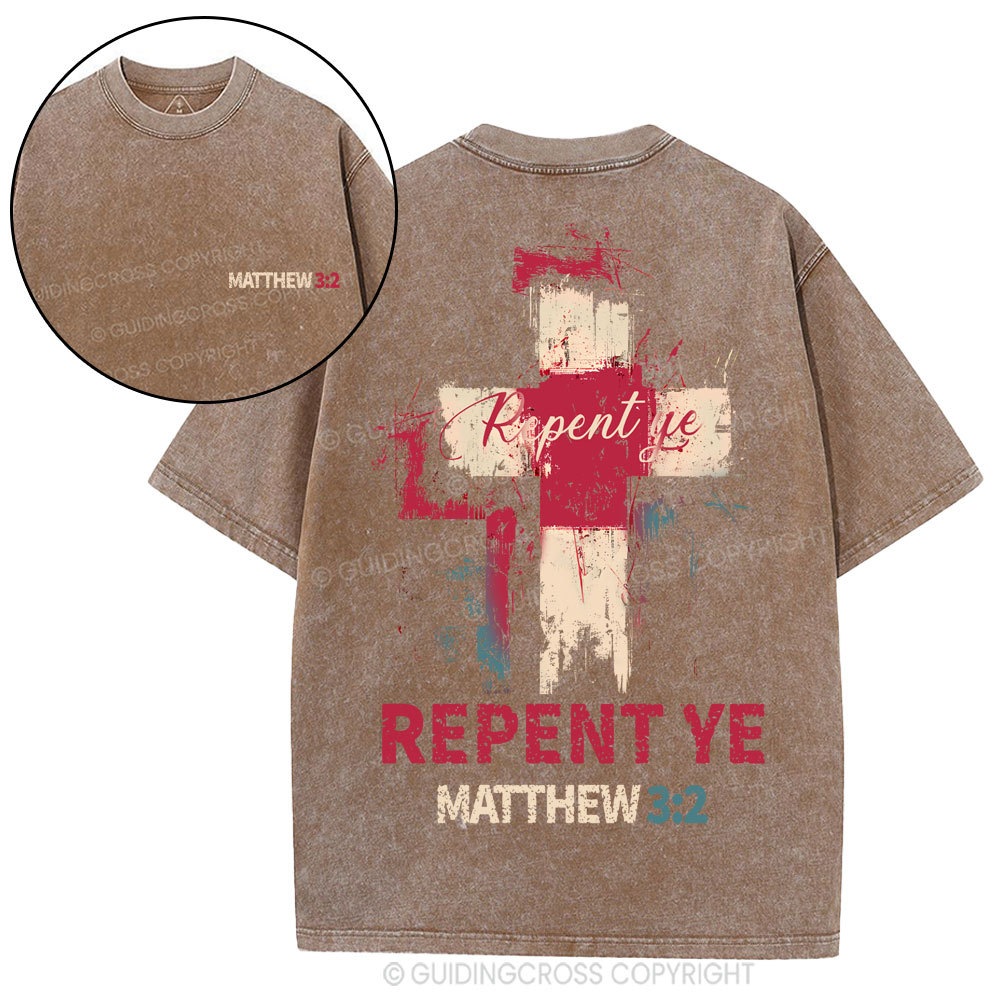 Repent Ye Christian Washed T-shirt