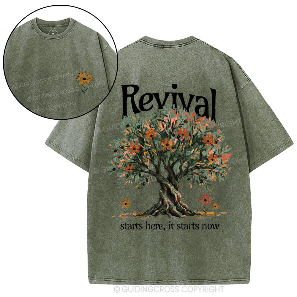 Revival Starts Here It Starts Now Christian Washed T-Shirt