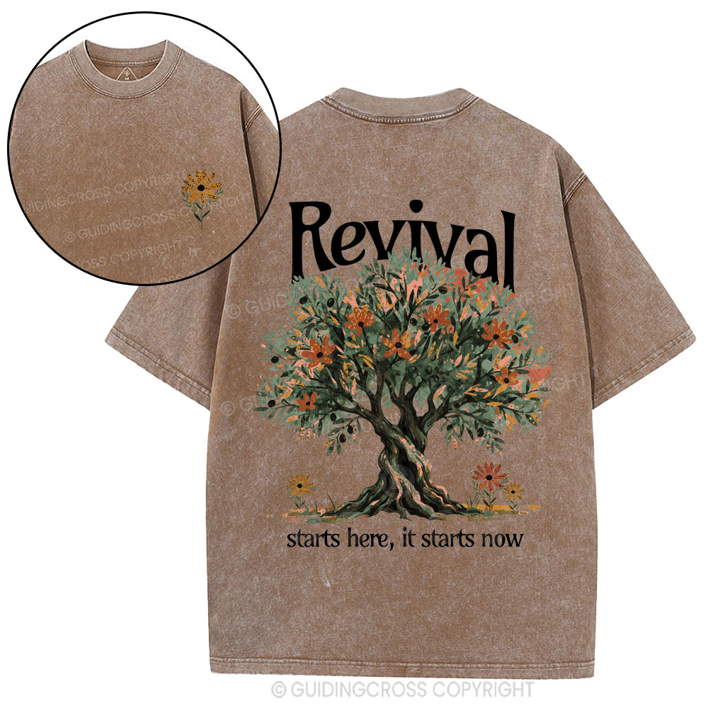 Revival Starts Here It Starts Now Christian Washed T-Shirt