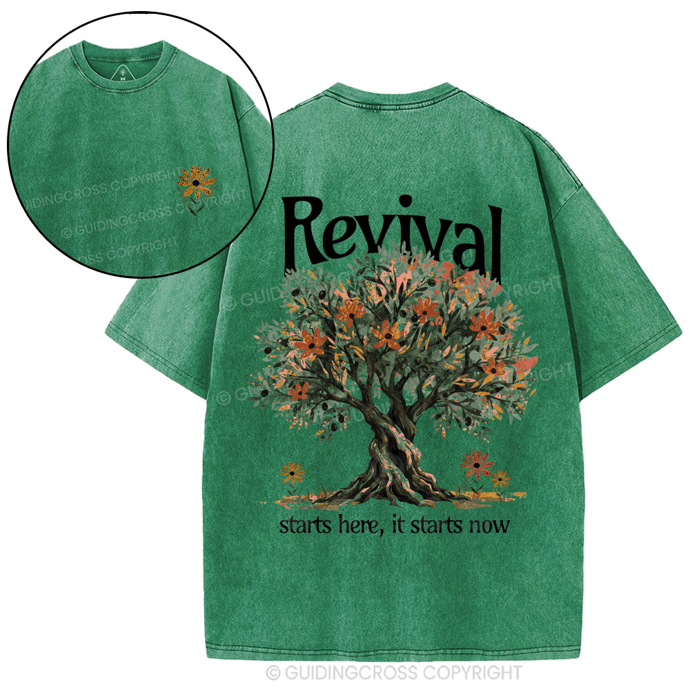 Revival Starts Here It Starts Now Christian Washed T-Shirt
