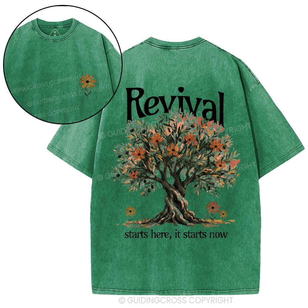 Revival Starts Here It Starts Now Christian Washed T-Shirt
