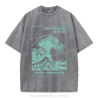 Ride The Wave Of Faith Christian Washed T-Shirt