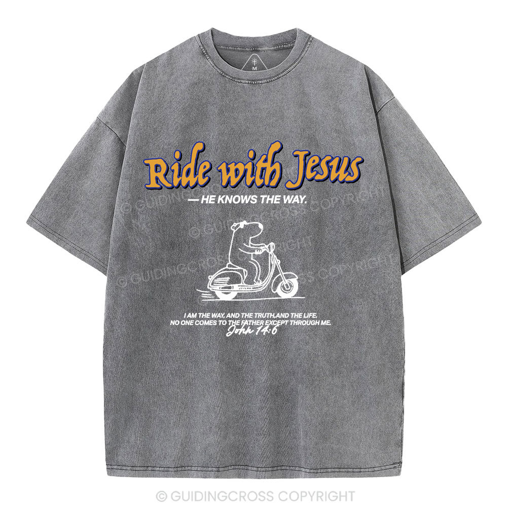 Ride With Jesus Christian Washed T-Shirt