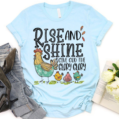 Rise And Shining Christian T-Shirt