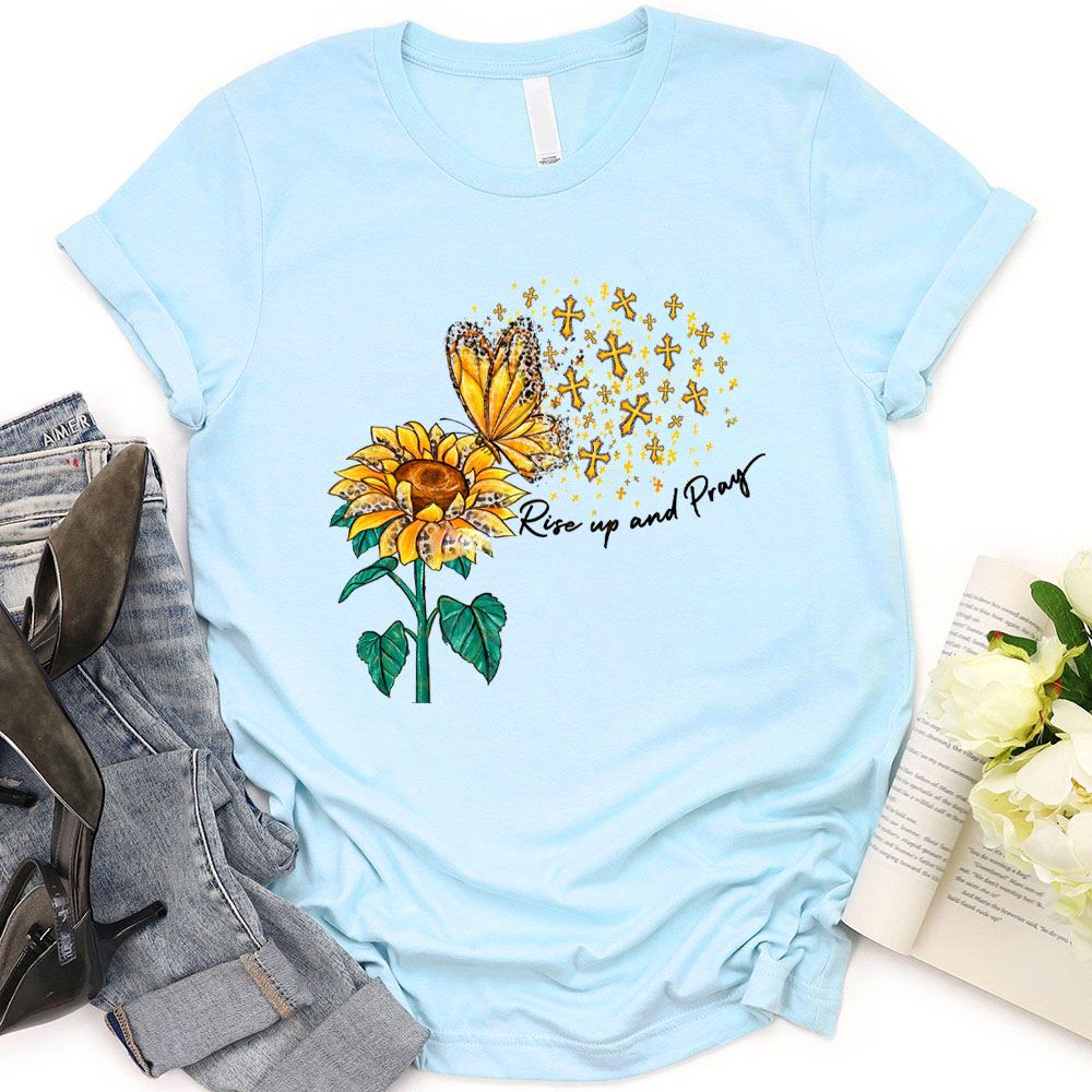 Rise Up And Prey Christian T-Shirt