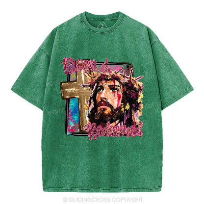 Risen And Redeemed Christian Washed T-Shirt