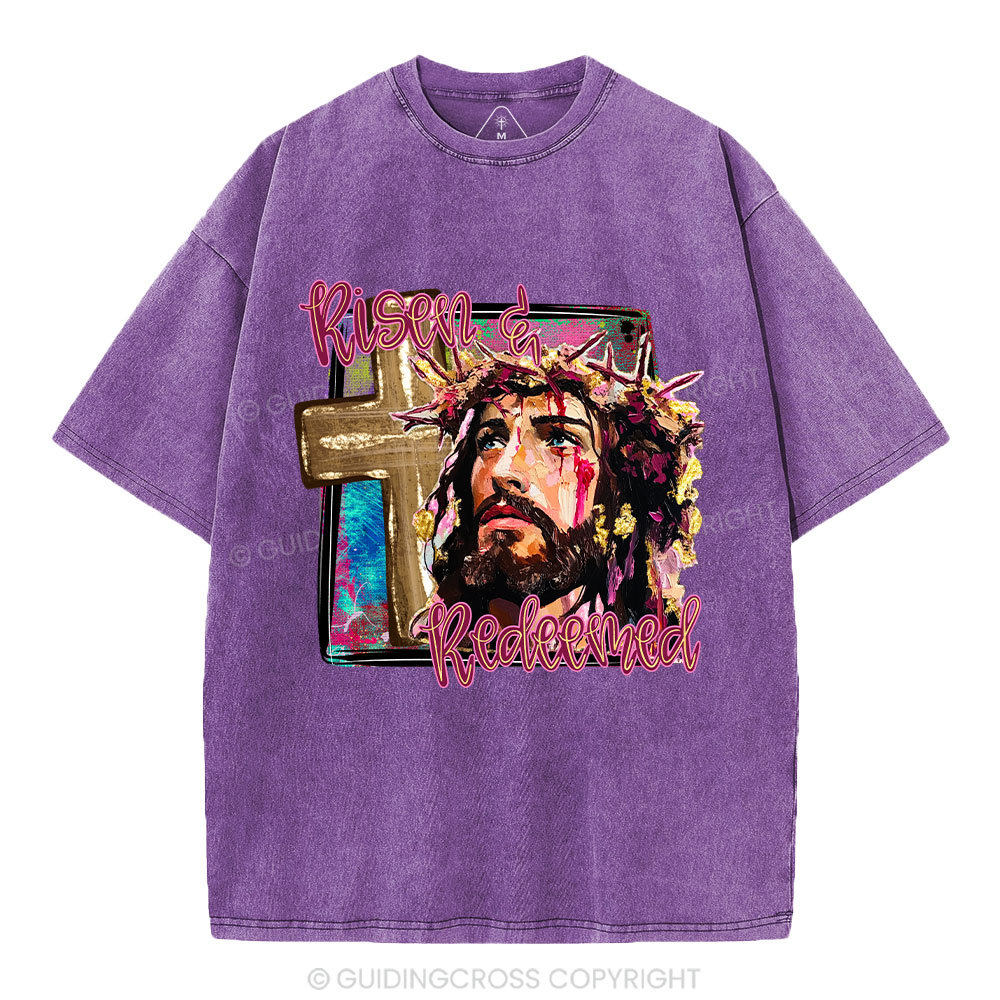 Risen And Redeemed Christian Washed T-Shirt