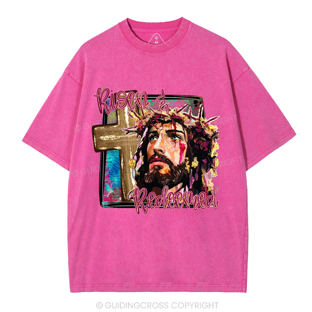 Risen And Redeemed Christian Washed T-Shirt