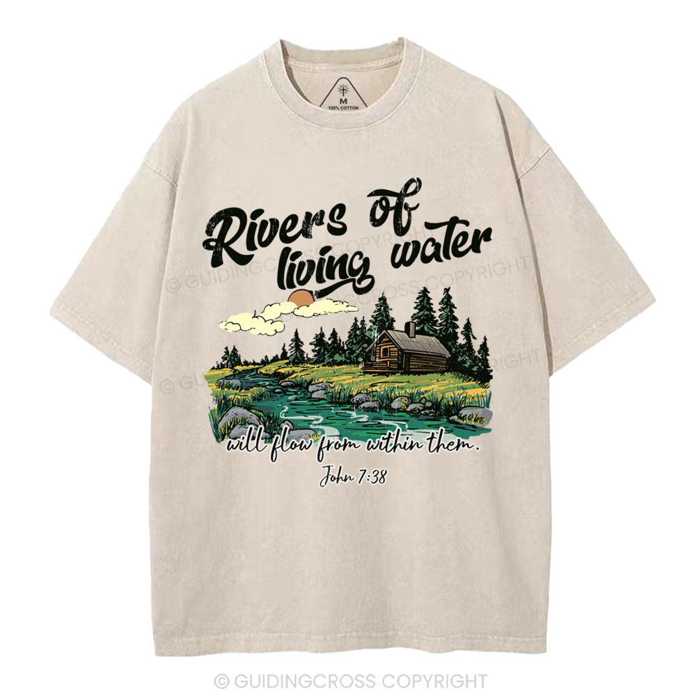 Rivers Of Living Water  Christian Washed T-Shirt