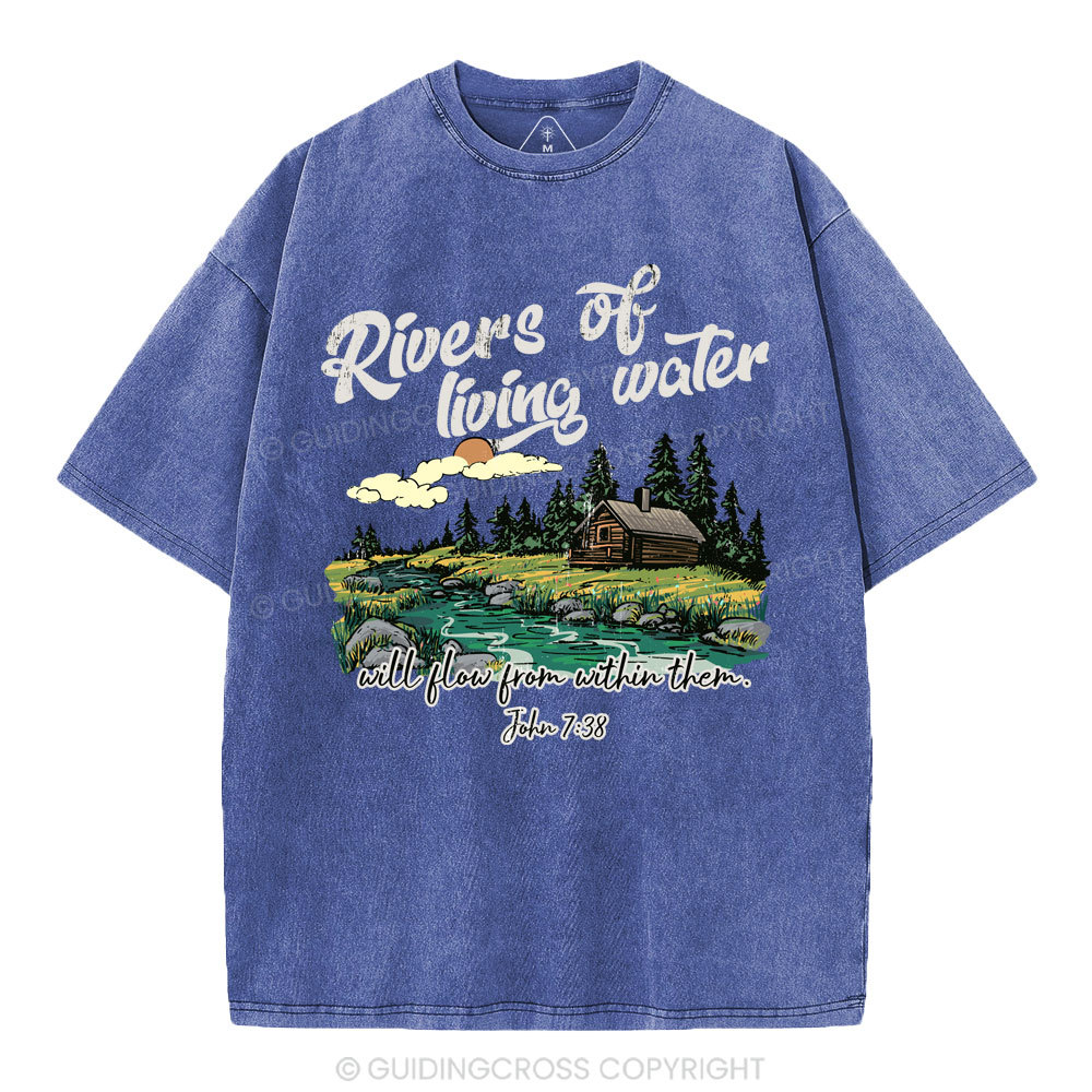 Rivers Of Living Water  Christian Washed T-Shirt