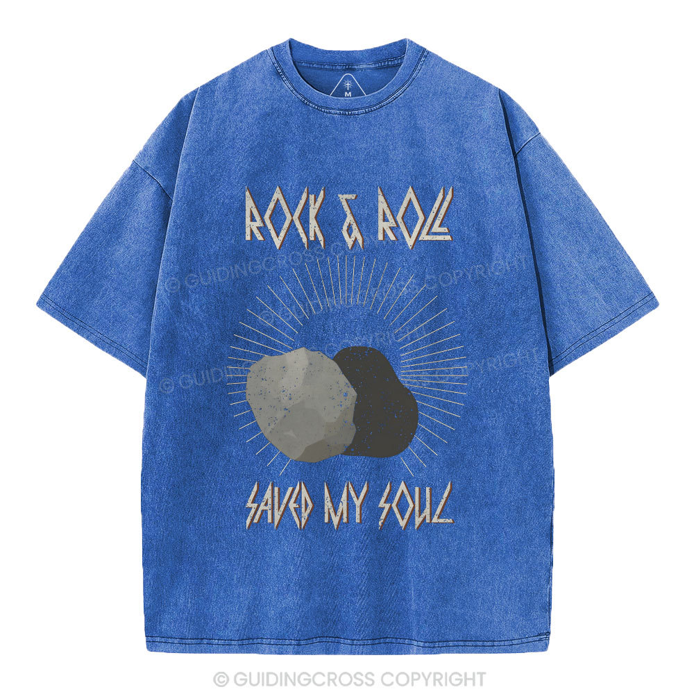 Rock And Roll Saved My Soul Christian Washed T-Shirt