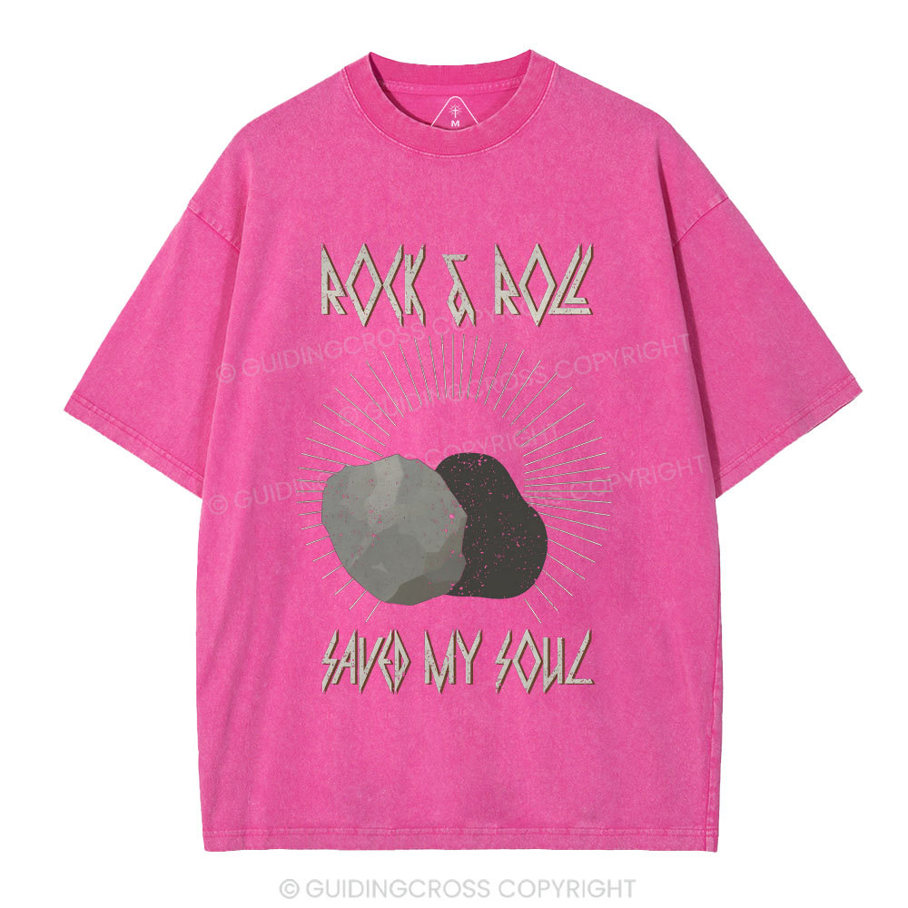 Rock And Roll Saved My Soul Christian Washed T-Shirt