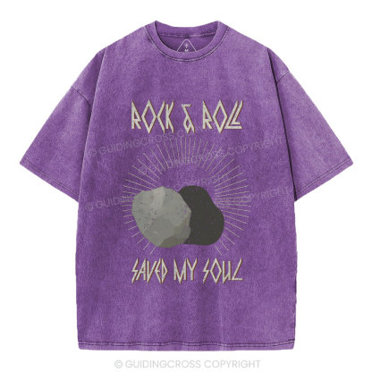 Rock And Roll Saved My Soul Christian Washed T-Shirt