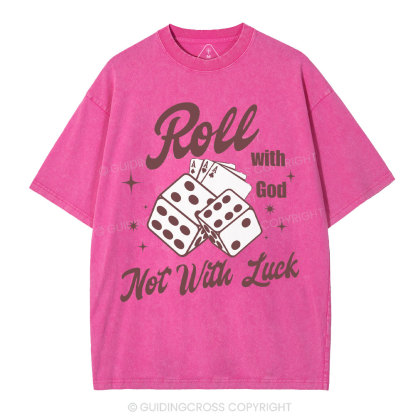 Roll With God Christian Washed T-Shirt