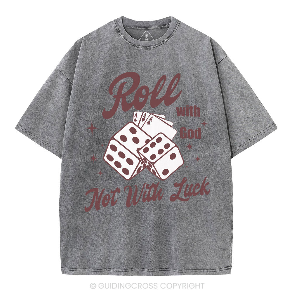 Roll With God Christian Washed T-Shirt