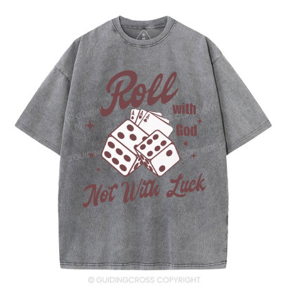 Roll With God Christian Washed T-Shirt