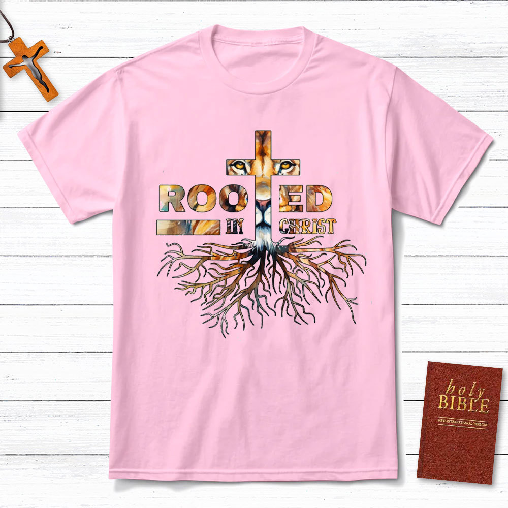 Rooted In Christ Christian T-Shirt
