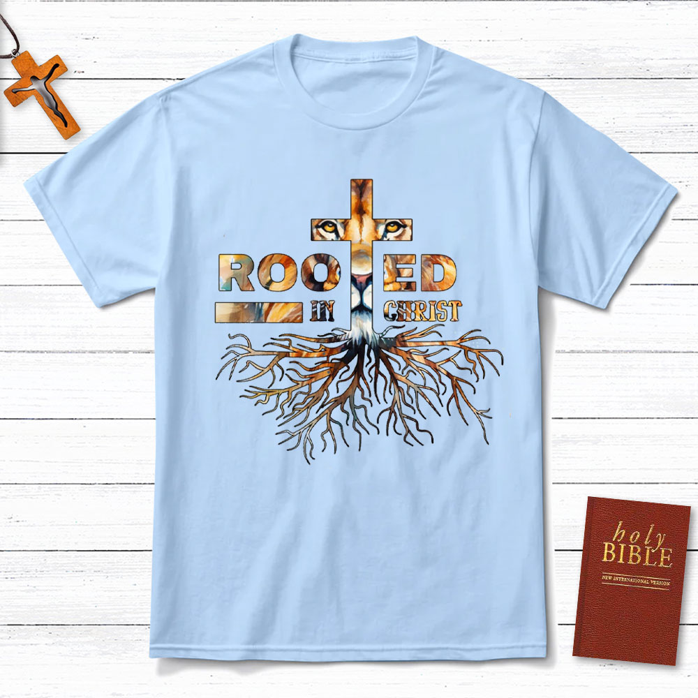 Rooted In Christ Christian T-Shirt