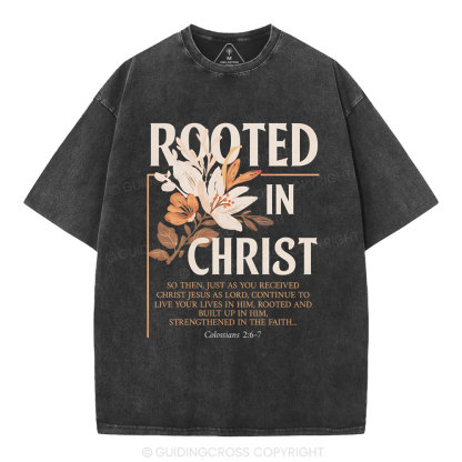 Rooted In Christ Christian Washed T-Shirt