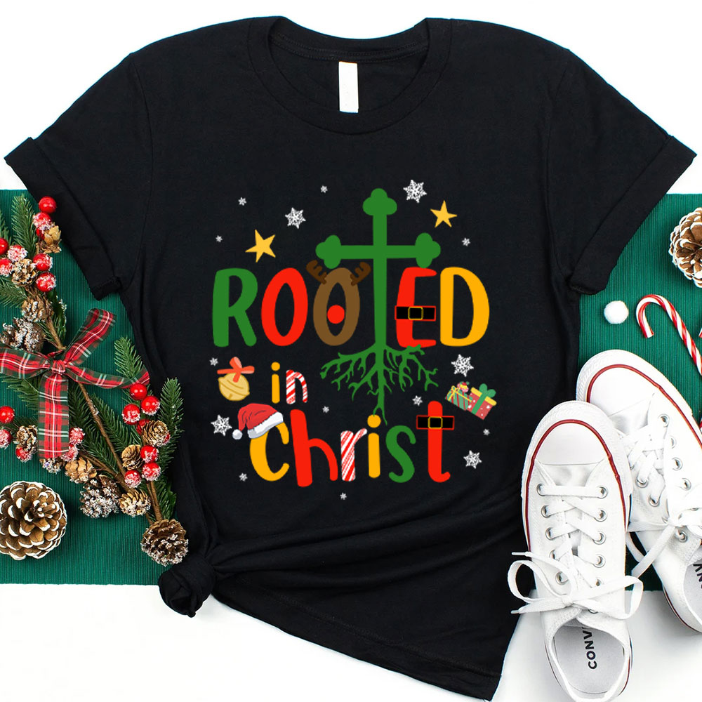 Rooted In Christ Christmas T-Shirt