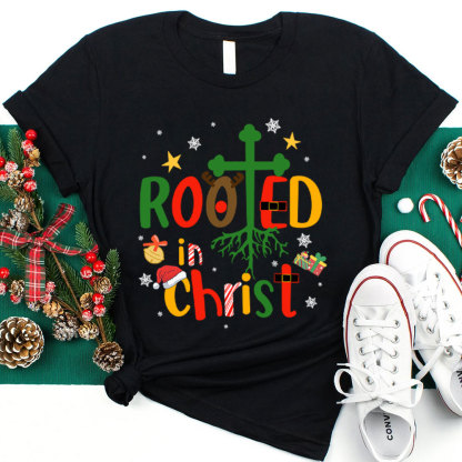 Rooted In Christ Christmas T-Shirt