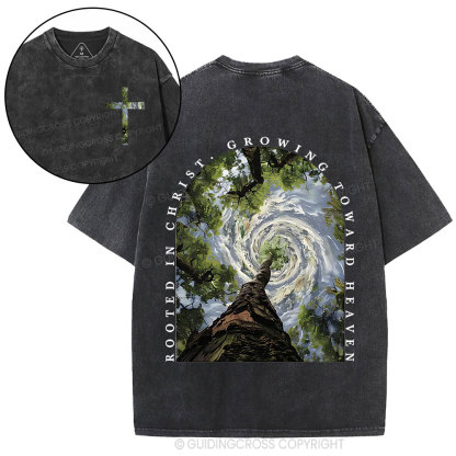 Rooted In Christ Growing Toward Heaven Christian Washed T-Shirt