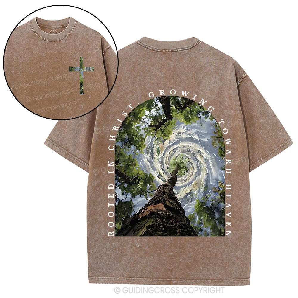 Rooted In Christ Growing Toward Heaven Christian Washed T-Shirt