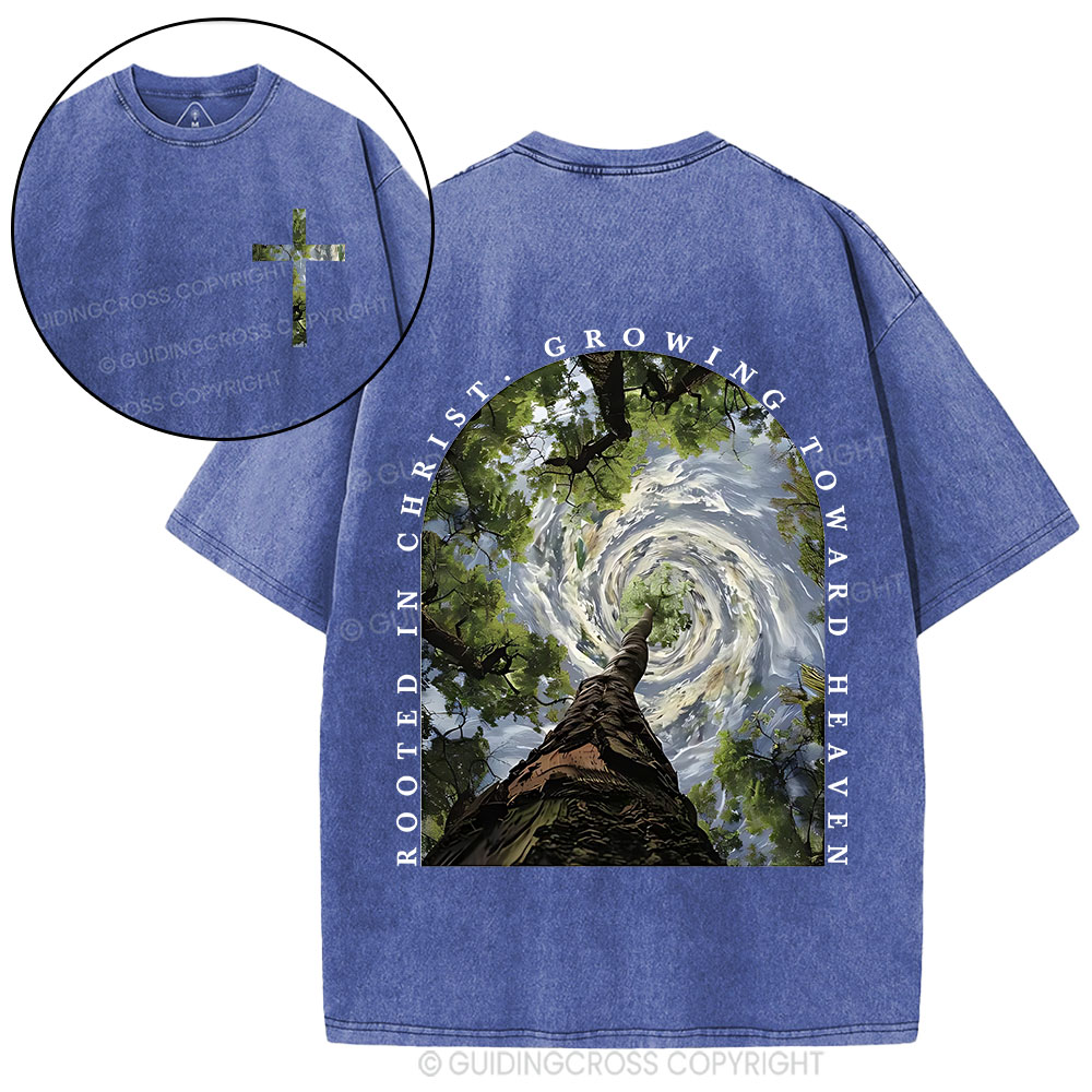 Rooted In Christ Growing Toward Heaven Christian Washed T-Shirt