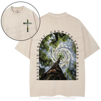 Rooted In Christ Growing Toward Heaven Christian Washed T-Shirt
