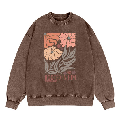 Rooted In Him Christian Washed Sweatshirt