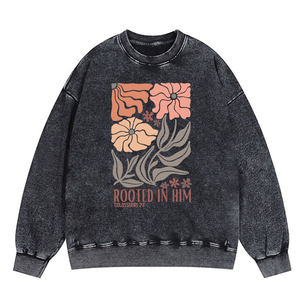 Rooted In Him Christian Washed Sweatshirt