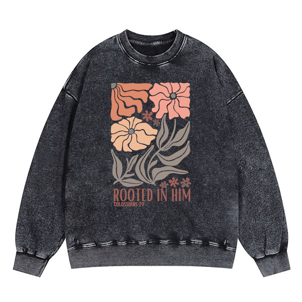 Rooted In Him Christian Washed Sweatshirt