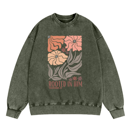 Rooted In Him Christian Washed Sweatshirt