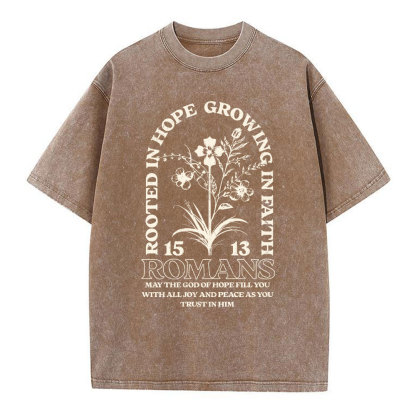 Rooted In Hope Growing In Faith Christian Washed T-Shirt