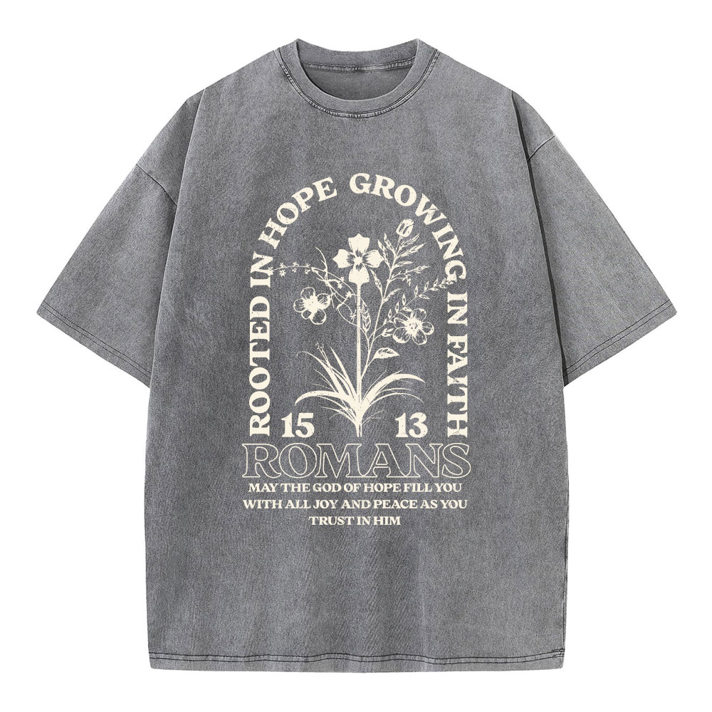 Rooted In Hope Growing In Faith Christian Washed T-Shirt