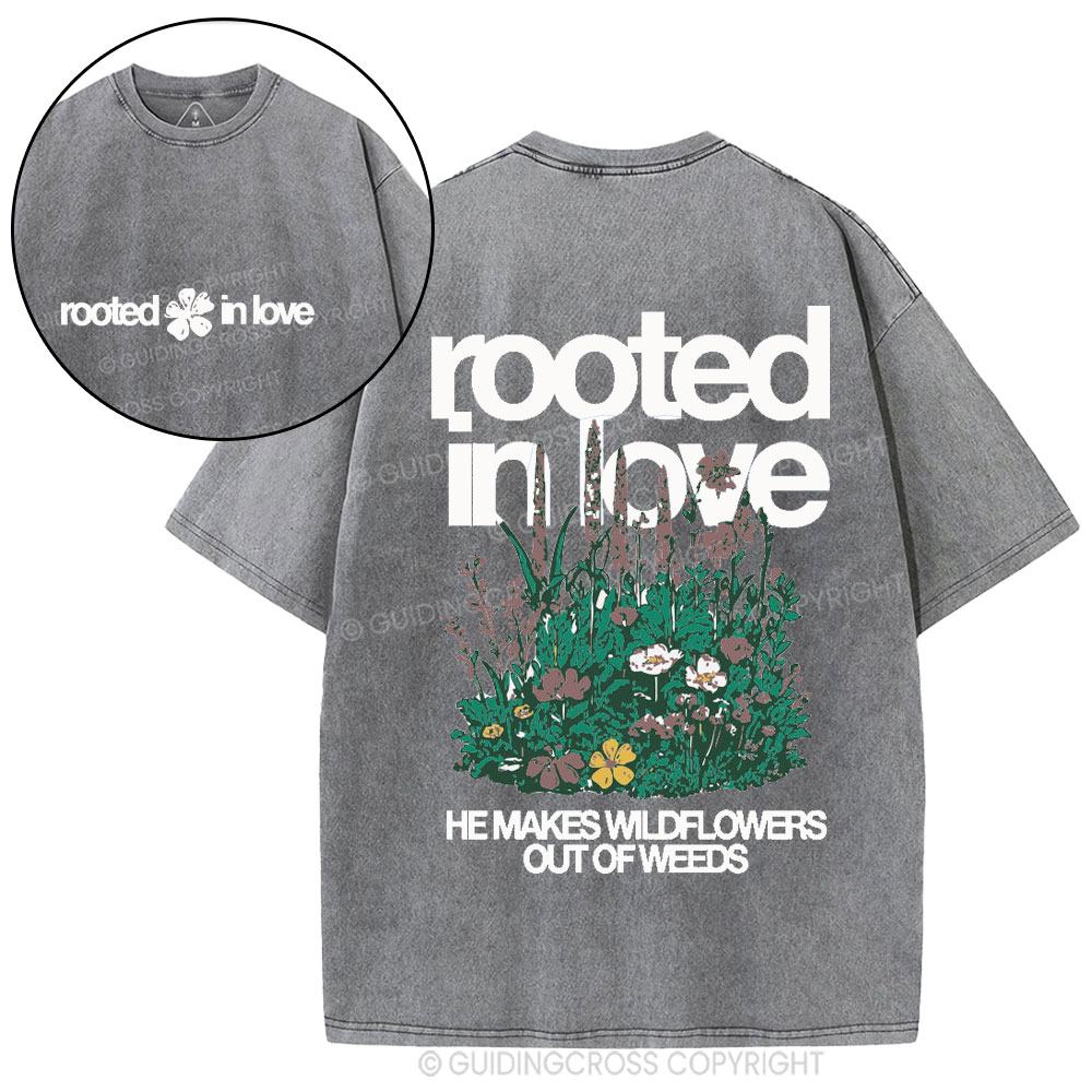 Rooted In Love Christian Washed T-Shirt