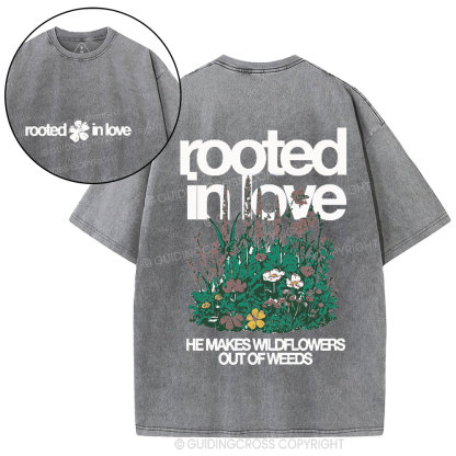 Rooted In Love Christian Washed T-Shirt