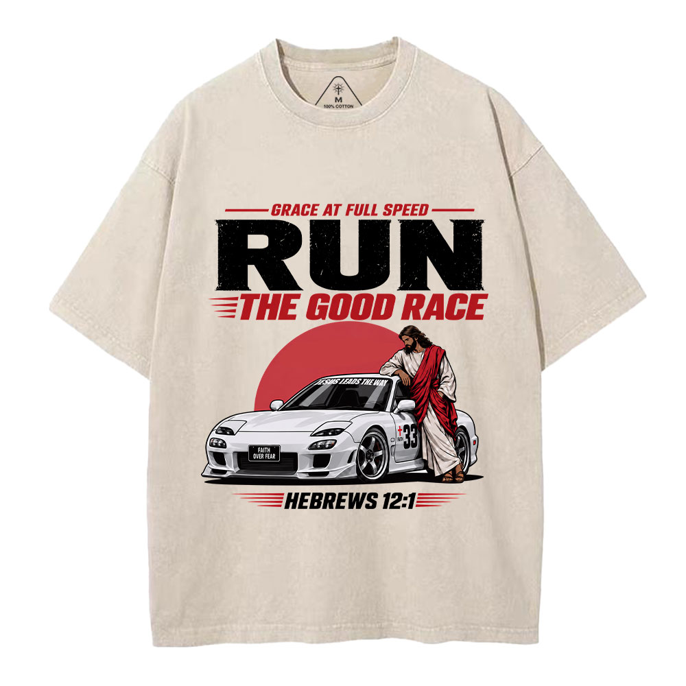 Run The Good Race Jesus Christian Washed T-Shirt